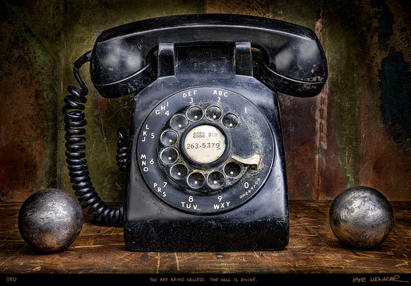 You are being called. The call is divine.