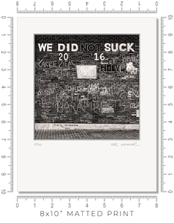We Did Not Suck - Igor Menaker Fine Art Photography